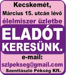 Érdeklődni: 30/586-5660, vlmkereskedes@gmail.com Fizetés megegyezés szerint. GYERE és dolgozz Velünk!
