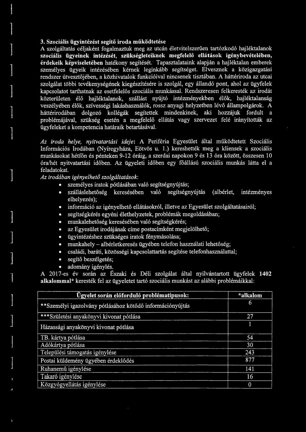 Evesznek a közigazgatási rendszer útvesztőjében, a közhivataok funkcióiva nincsenek tisztában.