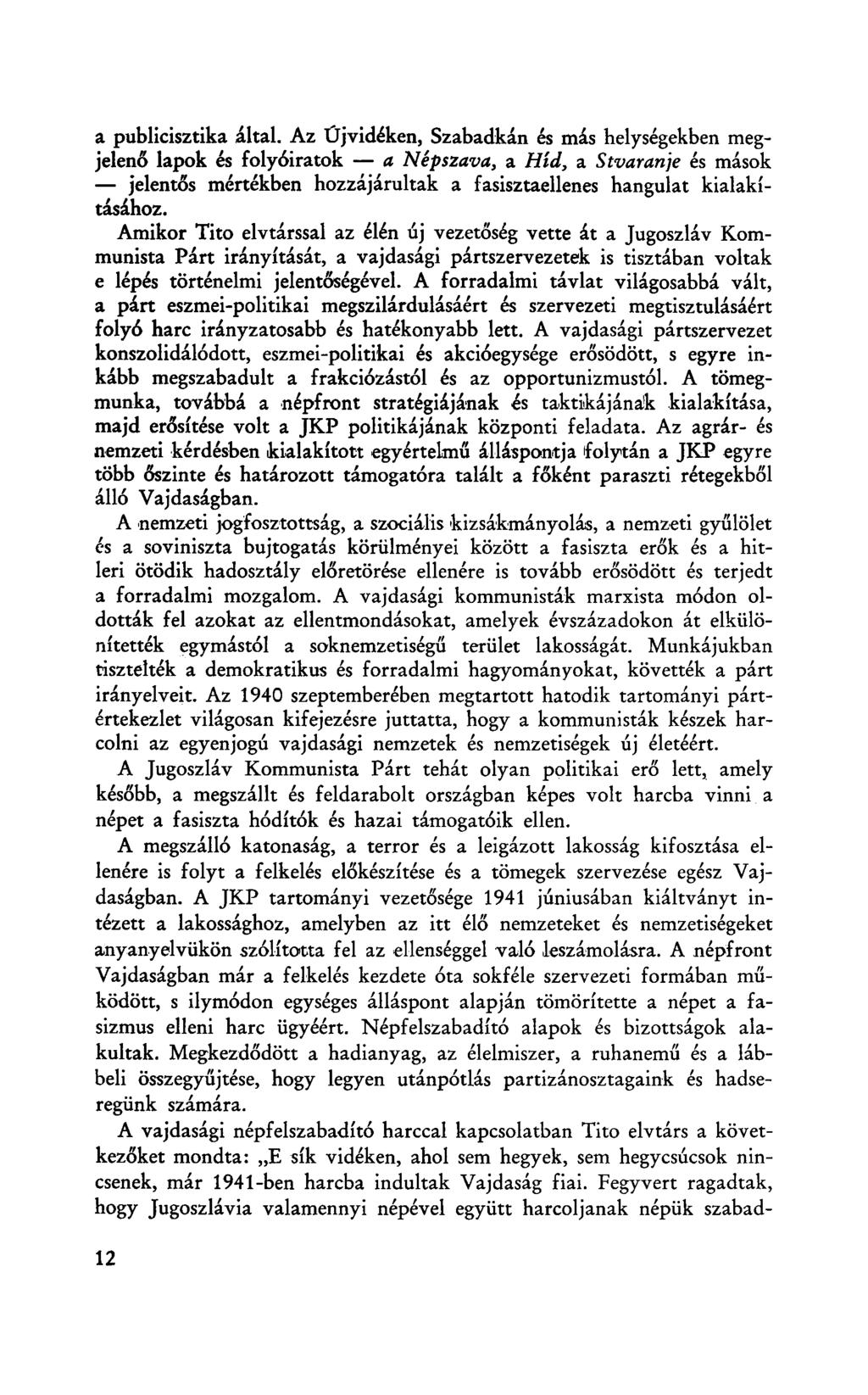 a publicisztika által.