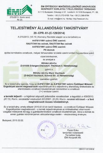 4. TELJESÍTMÉNY ÁLLANDÓSÁGI NYILATKOZAT: IVÓVÍZZEL ÉRINTKEZŐ MŰANYAG CSŐVEZETÉKEKRE MAGYAROSZÁGON MILYEN SZABÁLYOK VONATKOZNAK? A 430/2013. (XI.15) Korm. rendelet előírásai szerint, 8.