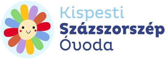 Cím: 1193 Budapest, XIX. ker. Táncsics Mihály u. 9. Telefonszám: (06-1) 2829-364 Fax: (06-1) 2829-364 E-mail: szazszorszep@ovoda.kispest.hu Web: www.ovoda.hu Határozat: Kispesti Százszorszép Óvoda Nevelőtestülete a 3/2019.