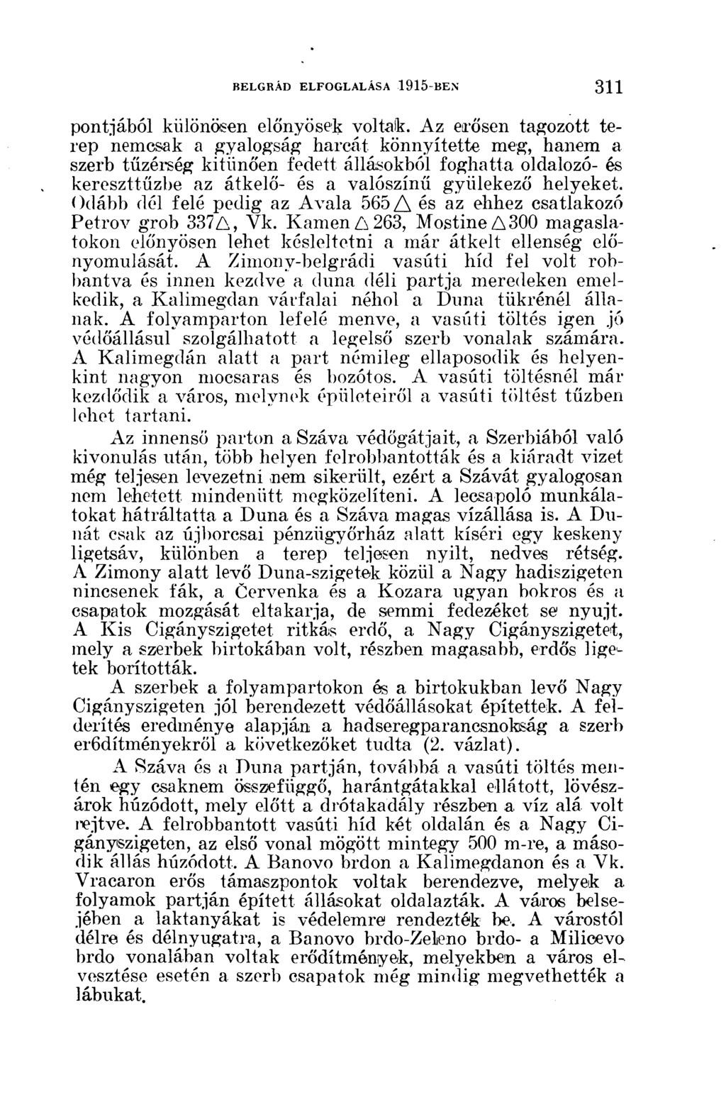 pontiából különösen előnyösek voltak.