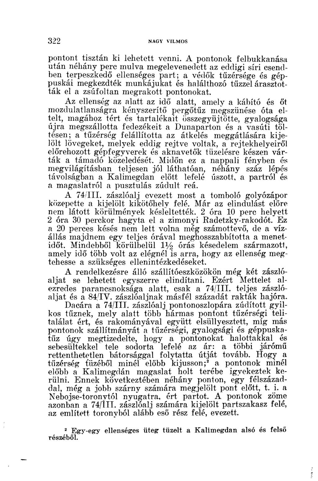 pontont tisztán ki lehetett venni.