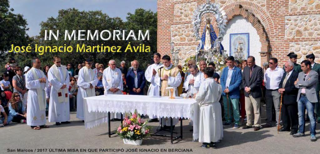 El pasado 6 de septiembre fallecía en Talavera de la Reina nuestro paisano José Ignacio Martínez Ávila, sacerdote humilde y ferviente devoto de Nuestra Señora de la Natividad.