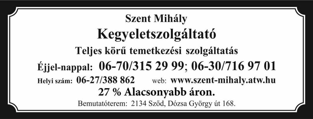 Környezetüket széppé varázsolva a versenyen való nevezés nélkül is elnyerték a város elismerését. A virágaik elnyílása után a Fő kertész úr 50 tő árvácskával kedveskedett a családnak.
