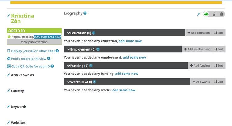 6. Egyéb adatok beírása és rögzítése Az ORCID felületén beírható a
