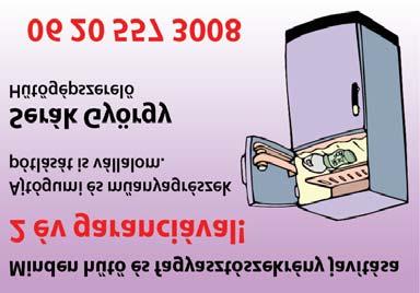 1341/20. (a 21-gyel szemben) Tel: 06 30 423 6014 2431 Perkáta, Szabadság tér 4. Homlokzati hőszigetelő anyagok egész évben kedvező áron!