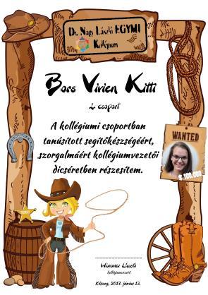 A Kollégium év végi jutalmazottjai Szilágyi Fanni Sándor Judit Dömötör Boglárka Danka Rebeka Kutrovics Bernadett Bors Vivien Kitti Lakatos István Balogh Dávid Kozics Benjamin Leó Horváth Roland Tamás