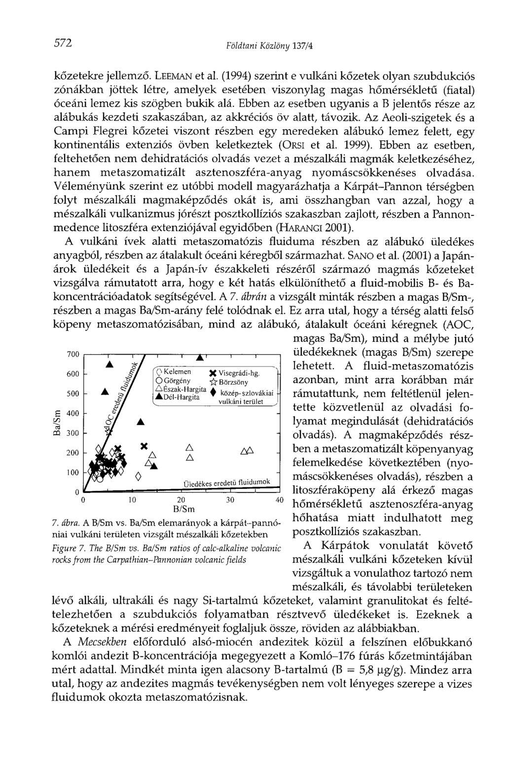 572 Földtani Közlöny 137/4 kőzetekre jellemző. LEEMAN et al.