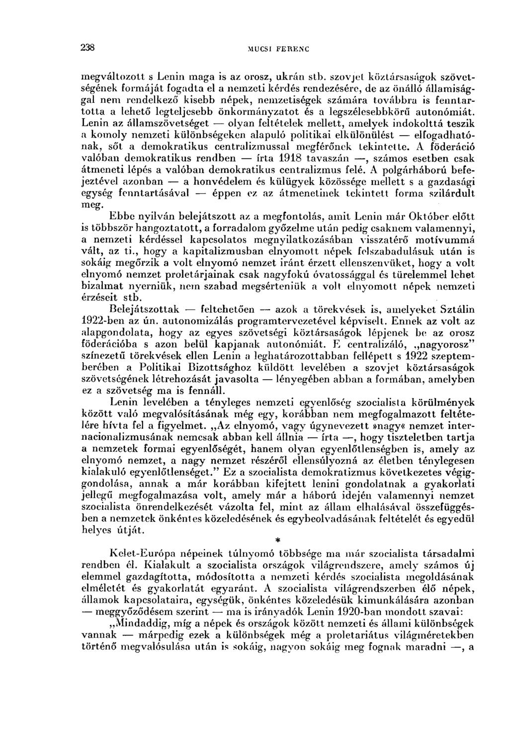 238 M и CSI FERENC megváltozott s Lenin maga is az orosz, ukrán stb.