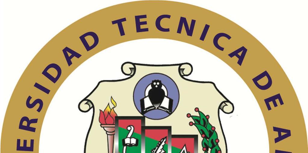 UNIVERSIDAD TÉCNICA DE AMBATO FACULTAD DE INGENIERÍA EN SISTEMAS ELECTRÓNICA E INDUSTRIAL