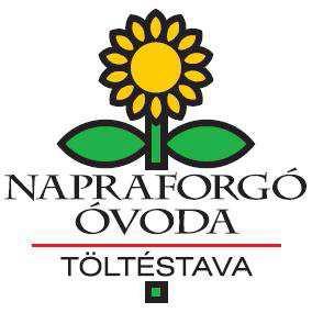 TÖLTÉSTAVAI NAPRAFORGÓ ÓVODA MÓDOSÍTOTT HELYI NEVELÉSI PROGRAMJA OM AZONOSÍTÓ: 201973 NAGY JENŐNÉ ÓVODAI NEVELÉS A