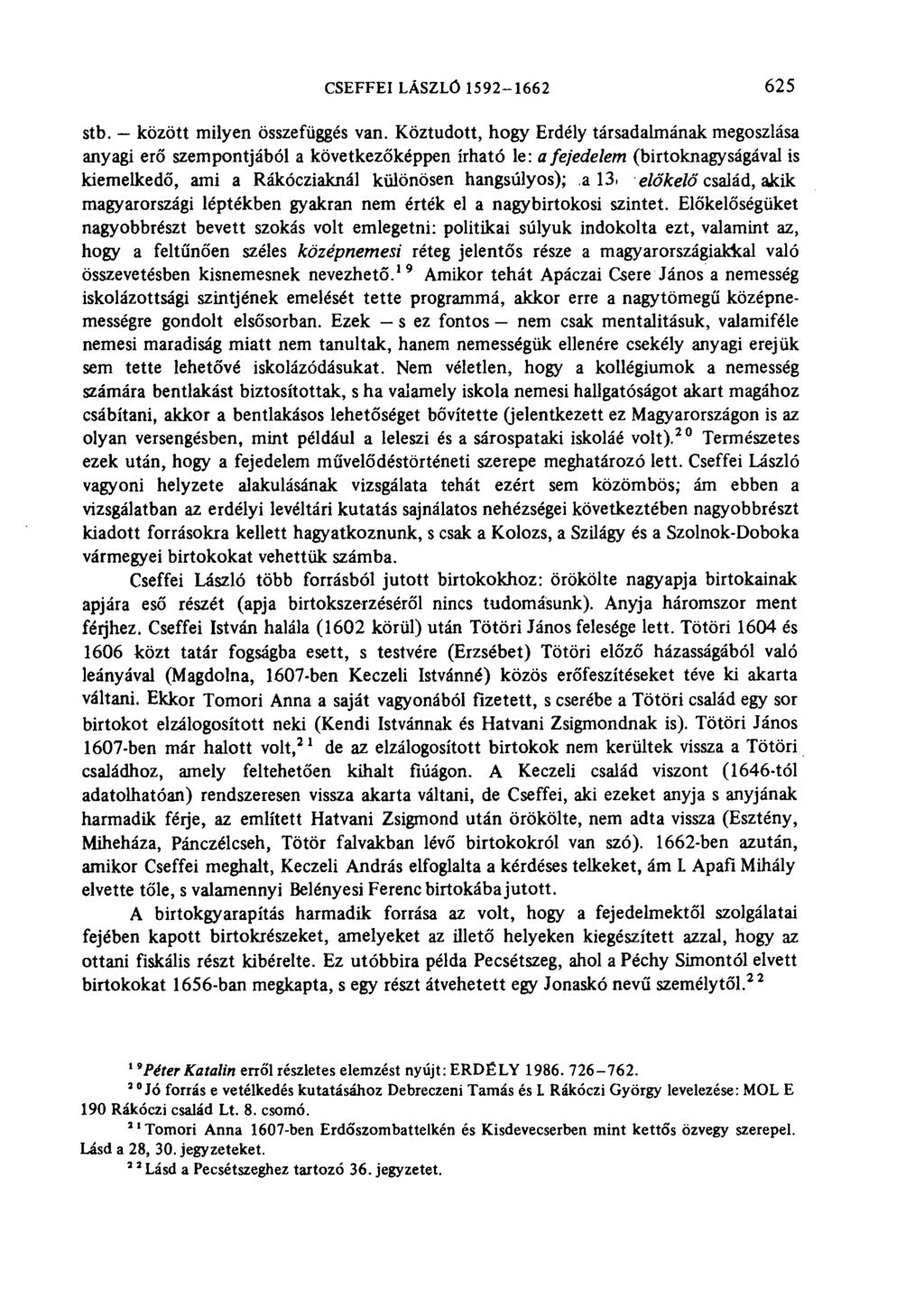 CSEFFEI LÁSZLÓ 1592-1662 625 stb. között milyen összefüggés van.