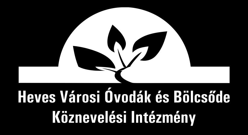 Intézmény neve: HVÓBKI Szabályzat típusa: Házirend Intézmény címe: 3360 Heves Arany J.