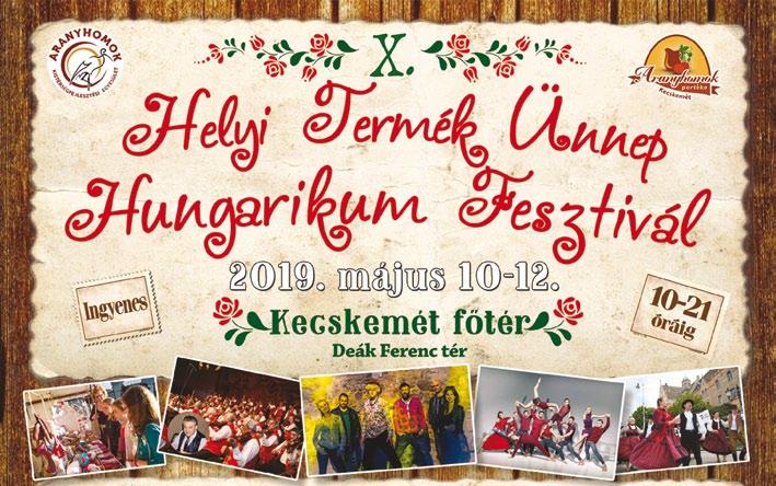 www. videkiinfo. hu Egészség Kultúra Hétköznapok Gyermek Sport Rendezvény 3 Fővédnök: Lezsák Sándor országgyűlési képviselő, a Magyar Országgyűlés alelnöke PROGRAMTERV 2019. május 10.