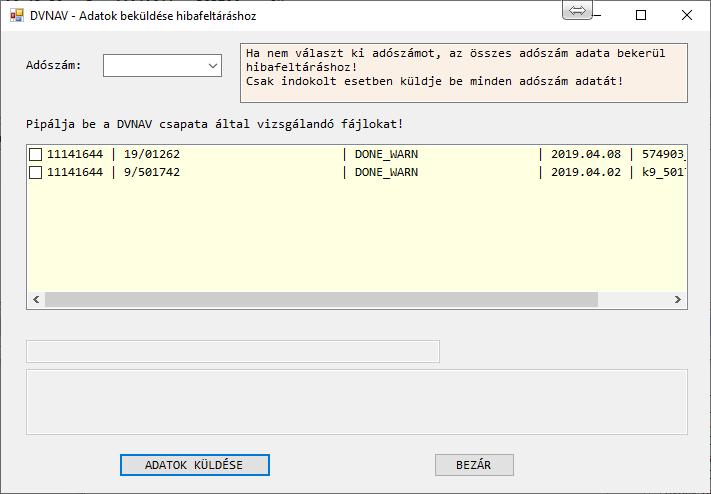 Adatok beküldése hibafeltáráshoz Ha a számlázó program által kiállított XML-t hiba esetén a DVNAV nem küldi el a NAV-nak, vagy az elküldött XML-t a NAV hibásnak minősíti, próbáljuk meg a hibát a