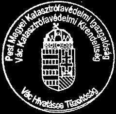 Pest Megyei Katasztrófavédelmi Igazgatóság Vác Katasztrófavédelmi Kirendeltség Vác Hivatásos