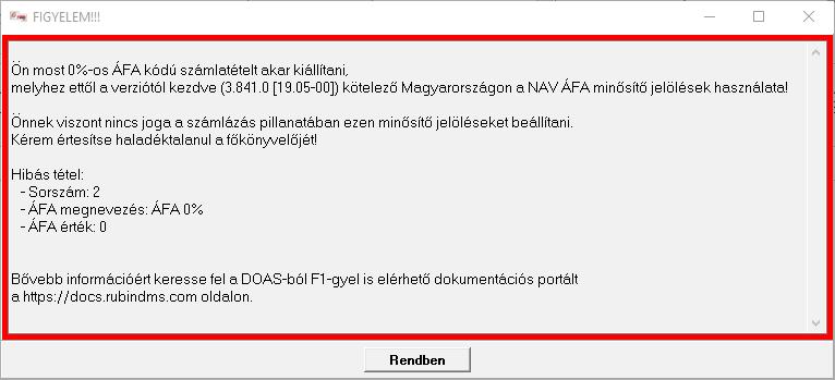 6. Ábra: Ügyintéző részére figyelmeztető üzenet 0%-os ÁFA kódú számla kiállításakor