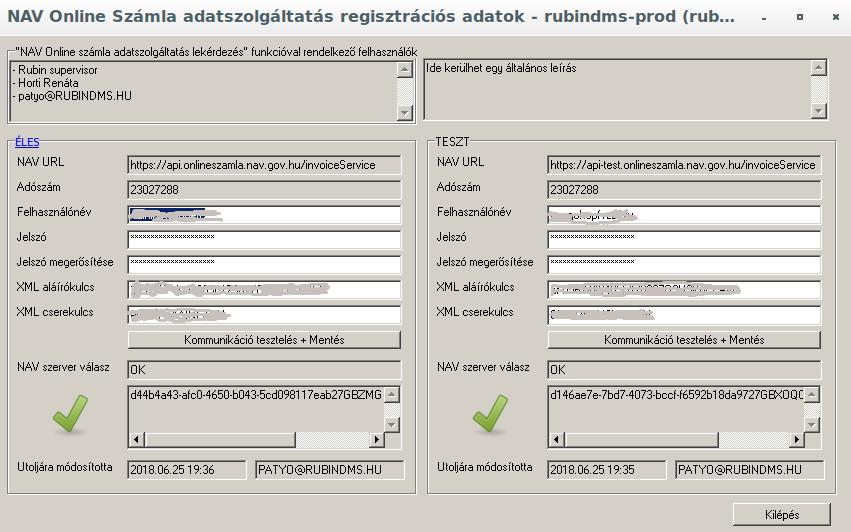 3. A DOAS rendszerben fel kell vinni és le kell ellenőrizni a NAV online számla regisztrációja során megkapott regisztrációs adatokat, a Karbantartás / NAV / NAV online számla / Regisztrációs adatok