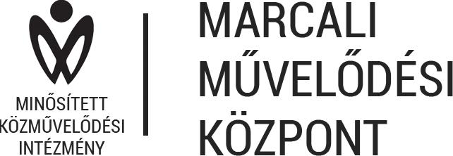 Marcali Művelődési Központ 8700 Marcali, Múzeum köz 2. Tel: 85/510-448 I. Általános rész A MARCALI MŰVELŐDÉSI KÖZPONT PÉNZKEZELÉSI SZABÁLYZATA 1.