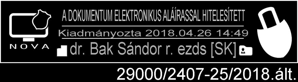 Egyebek rendőrfőkapitány-helyettes: Köszönti a jelenlévőket. Javaslatot tesz a napirendi pontok elfogadására. Napirendi pont előtti felszólalás: Asztalos Zoltán r.