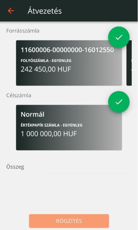 Az átvezetés menete: - A forrásszámla felirat alatt kiválaszthatjuk, hogy melyik számláról kívánjuk elindítani az átvezetést. Ezek lehetnek a normál folyószámlák, illetve értékpapír számlák.