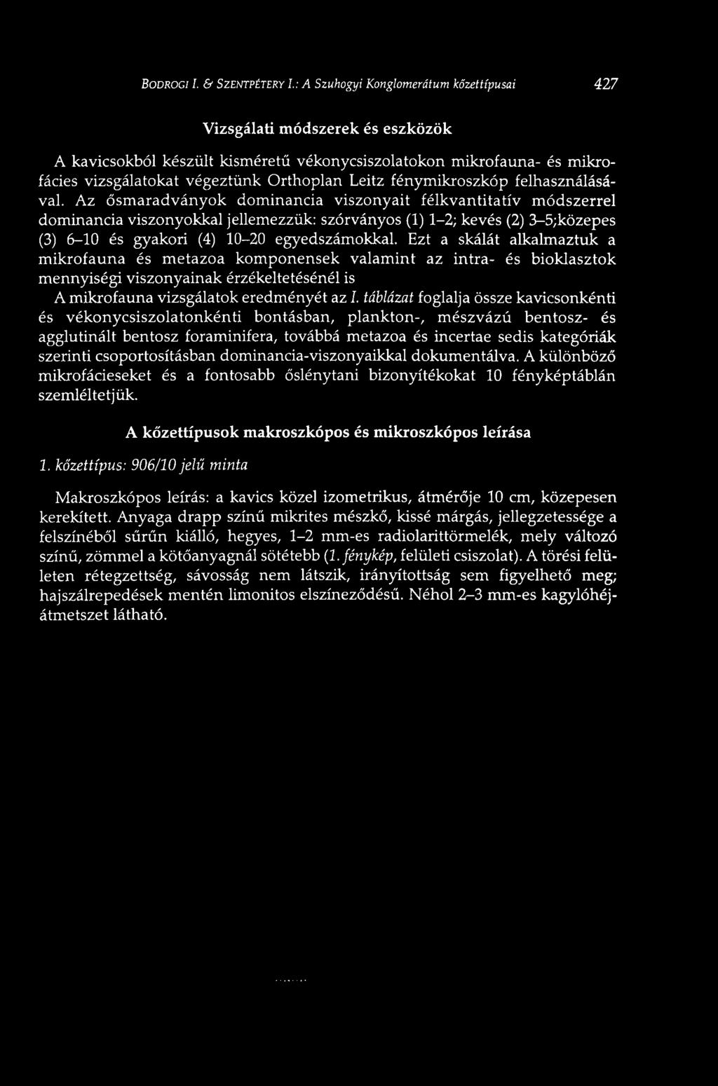 fénymikroszkóp felhasználásával.