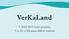 VerKaLand. A 2018/2019 tanév projektje 9. és 10. évfolyamos diákok számára
