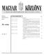20. szám A MAGYAR KÖZTÁRSASÁG HIVATALOS LAPJA. Budapest, feb ru ár 18., péntek TARTALOMJEGYZÉK. Ára: 184, Ft. Oldal