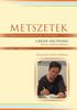 METSZETEK. cross-sections TÁRSADALOMTUDOMÁNYI FOLYÓIR AT. VOL. 7 (2018) No. 3. Emlékezés Szabó Ildikóra SOCIAL SCIENCE JOURNAL