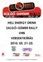 HELL ENERGY DRINK SALGÓ-GEMER RALLY ORB VERSENYKIÍRÁS