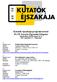 Kutatók éjszakája programsorozat ELTE Savaria Egyetemi Központ (Szombathely, Károlyi Gáspár tér 4.) szeptember 27. Programok