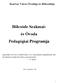 Bölcsőde Szakmai- és Óvoda Pedagógiai Programja
