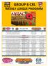 GROUP 6 CRL WEEKLY LEAGUE PROGRAM. Round 3-26th April 2019