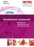 Kábelbehúzó rendszerek
