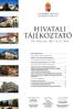 SZEGEDI JÁRÁSI HIVATAL TÁJÉKOZTATÓI
