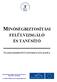 MINŐSÉGBIZTOSÍTÁSI FELÜLVIZSGÁLÓ ÉS TANÚSÍTÓ SZAKMAISMERTETŐ INFORMÁCIÓS MAPPA. Humánerőforrás-fejlesztési Operatív Program (HEFOP) 1.