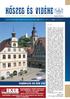 VAIHINGEN AN DER ENZ. 25 dolgozni év akarnak. az ÚJ évfolyam 1988 decemberétől MeGJeLeNIK HaVONta XXVII.éVfOLyaM, 4. szám 2014. április 15.