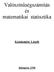 Valószínűségszámítás és matematikai statisztika. Ketskeméty László