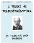 1. TELEKI 42 TELJESÍTMÉNYTÚRA