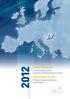 LIVING IN EUROPE. The Annual Report of the Hungarian European Business Council. EURÓPÁBAN ÉLÜNK A Magyar Európai Üzleti Tanács éves jelentése.