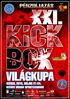 XXI. KICK-BOX VILÁGKUPA