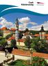 Gazdag történelem. Üdvözöljük... A Cseh Köztársaság hivatalos prezentációja www.czechtourism.com