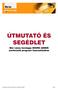 ÚTMUTATÓ ÉS SEGÉDLET. Mór város honlapja MIKRO ADMIN szerkesztô program használatához. Készítette: Ezerszó Reklám és Média Stúdió 2007.