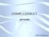 COMPU-CONSULT presents. COMPU-CONSULT Ltd.