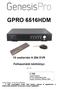 GPRO 6516HDM. 16 csatornás H.264 DVR. Felhasználói kézikönyv. ver. 1.0
