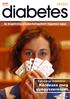 2010/4. Az Alapítvány a Cukorbetegekért ingyenes lapja. Egészsége érdekében Kérdezze meg gyógyszerészét. www.diabetes.hu