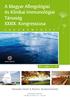 A Magyar Allergológiai és Klinikai Immunológiai Társaság XXXIX. Kongresszusa
