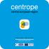 meet europe. meet centrope. www.centrope.com