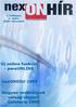 I. évfolyam 4. Szám 2008. December. Új online funkció - personline. nexonedu 2009